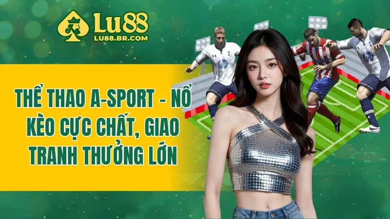 Thể Thao A-Sport
